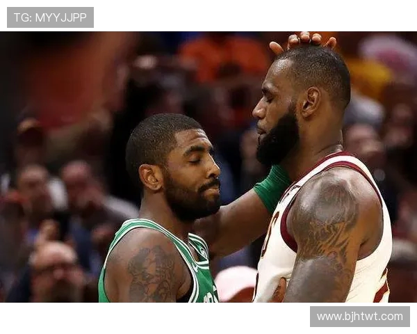 欧文与詹姆斯历年对战记录分析及精彩瞬间回顾 欧文与詹姆斯历年对战记录分析及精彩瞬间回顾